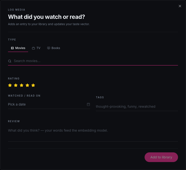 Log media form: search, rate, tag, review, watchlist
